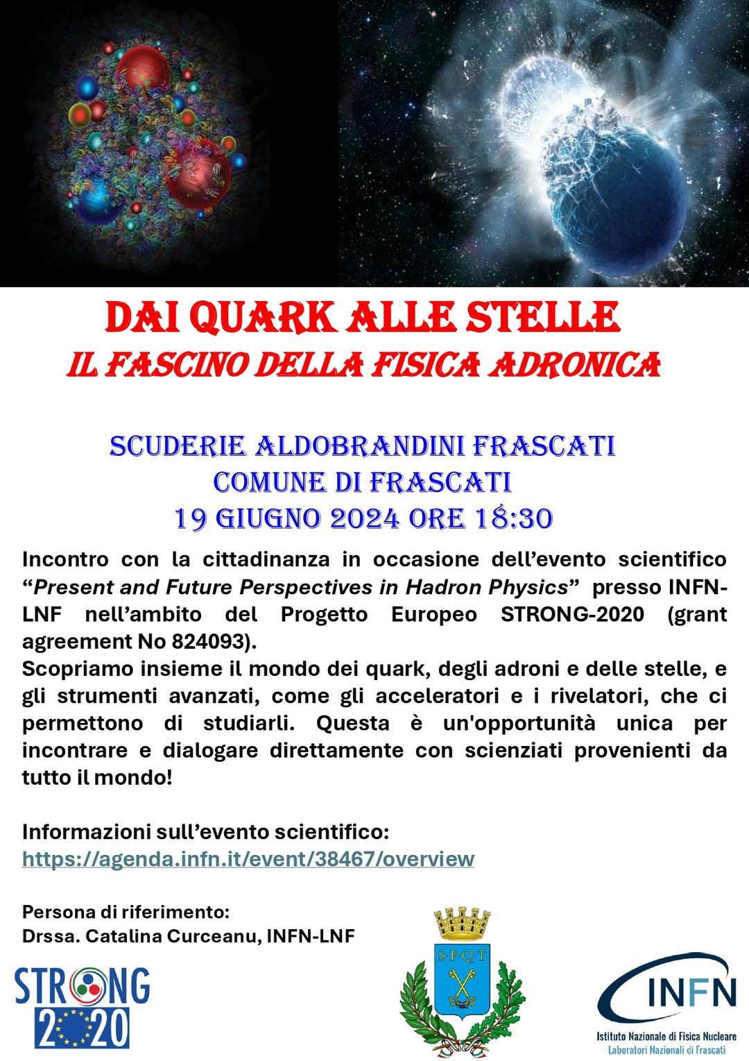 frascati, incontro “dai quark alle stelle: il fascino della fisica adronica”