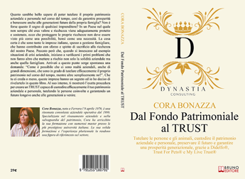 Cora Bonazza, Dal Fondo Patrimoniale Al TRUST: il libro su come preservare il proprio patrimonio con un Trust