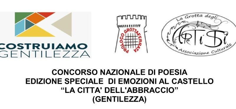 Grottaferrata, concorso nazionale di poesia “La Città dell’Abbraccio” (Gentilezza): edizione speciale del premio “Emozioni al Castello”