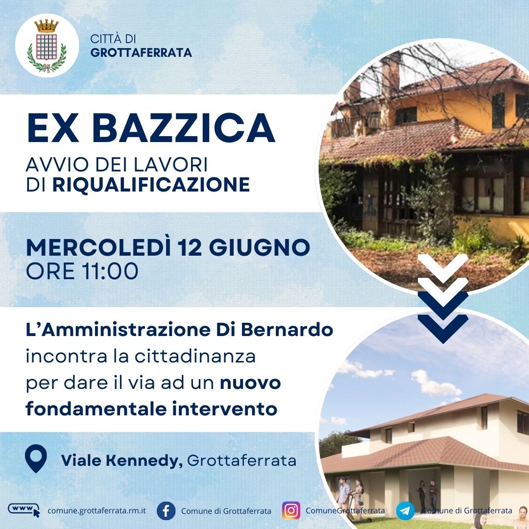 Grottaferrata, Ex Bazzica: al via l’intervento di riqualificazione. Il 12 giugno evento pubblico e avvio dei lavori