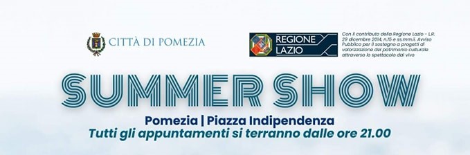 Pomezia, Summer Show: un’estate di spettacoli, musica e divertimento