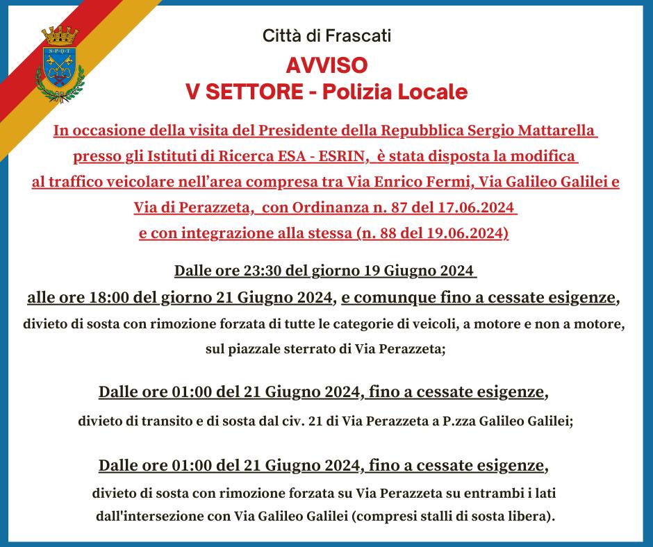 Frascati, disposta modifica al traffico veicolare per la visita del Presidente della Repubblica Sergio Mattarella