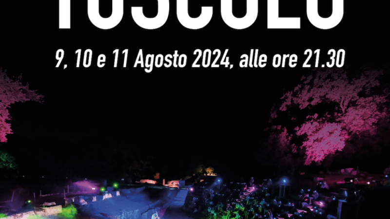 Rocca Priora, “Il Cielo di Tuscolo” – 9, 10 e 11 Agosto nel Parco Archeologico e Culturale di Tuscolo