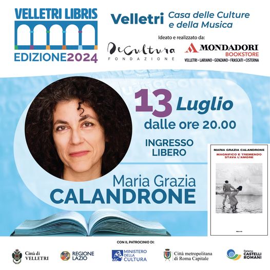 Nuovo appuntamento con “Velletri Libris”: ospite la scrittrice Maria Grazia Calandrone