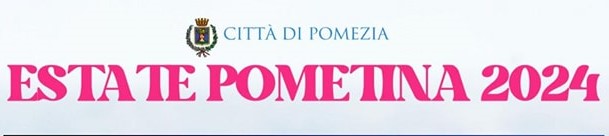 Pomezia e Torvaianica salutano agosto con un doppio appuntamento imperdibile dell'”Estate Pometina”