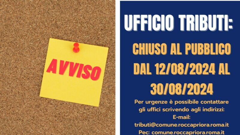 Rocca Priora, informazioni per i contribuenti: chiusura temporanea dell’Ufficio Tributi