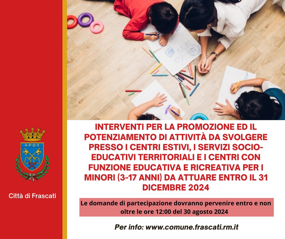 Frascati, interventi per la promozione e il potenziamento di attività da svolgere presso i centri estivi, i servizi socio-educativi territoriali e i centri con funzione educativa e ricreativa per i minori (3-17 anni)