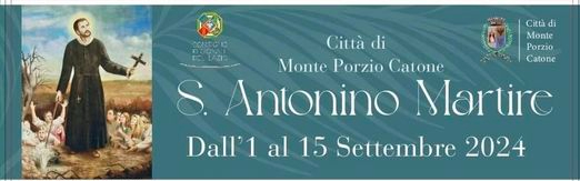 Monte Porzio Catone, il calendario delle festività per il patrono Sant’Antonino Martire