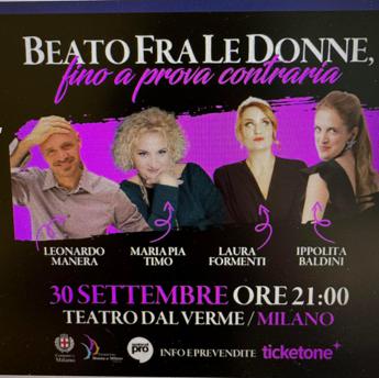 ‘Beato fra le donne’. Show a Milano per borse di studio a ragazze non abbienti