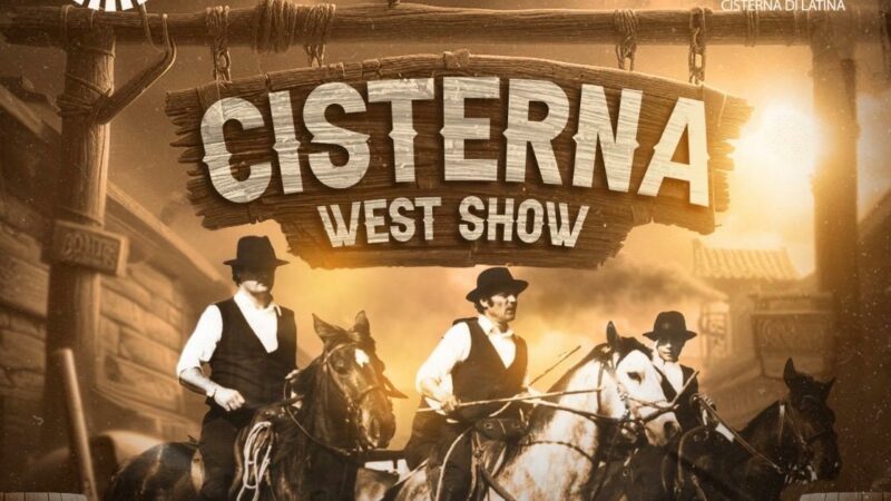 Cisterna di Latina, Domenica 6 ottobre arriva il “Cisterna West Show”!