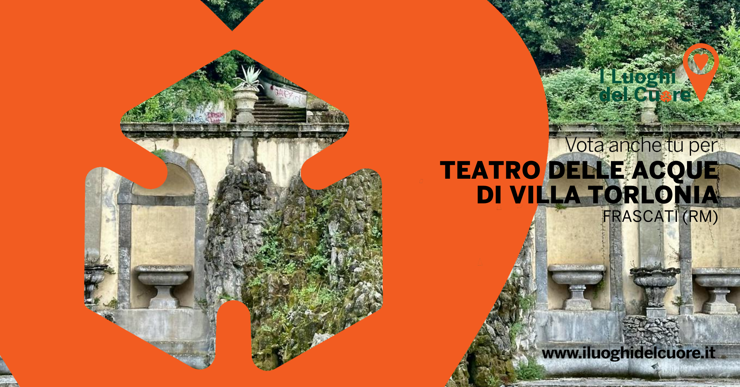 Frascati, il Teatro delle Acque di Villa Torlonia tra i Luoghi del Cuore del FAI – Votate per salvarlo!