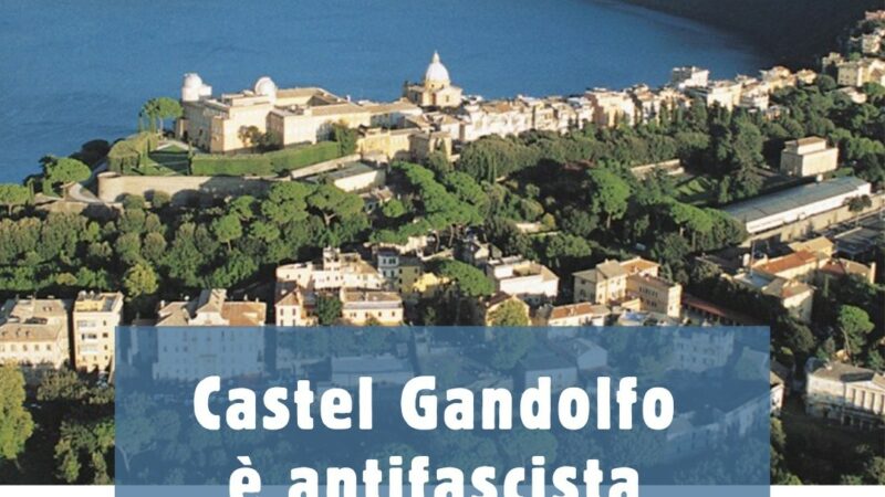 “Castel Gandolfo è antifascista”, il Sindaco e l’amministrazione condannano quanto avvenuto ieri in piazza della Libertà