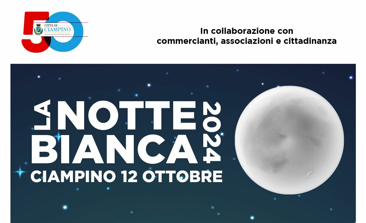 Ciampino, un appuntamento imperdibile con la Notte Bianca