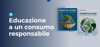 Arriva guida ‘Pianeta=Casa’, II edizione dedicata all’economia circolare