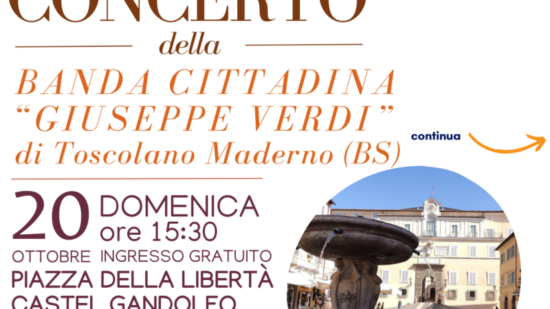 Castel Gandolfo, due concerti gratuiti nella piazza del borgo con la Banda Aeronautica e la Banda “Giuseppe Verdi”