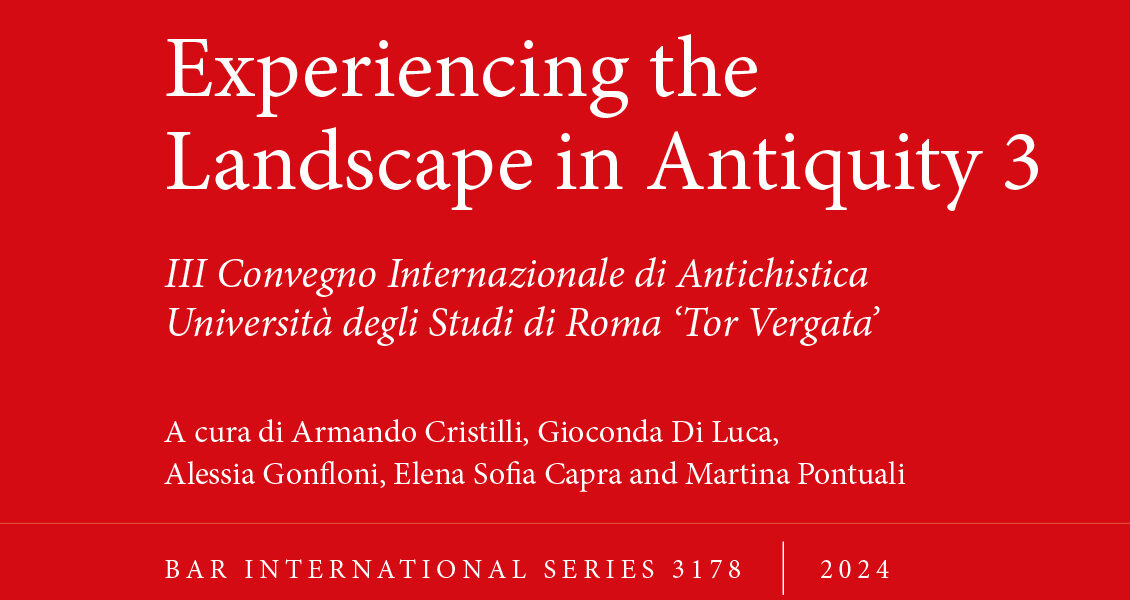 Ariccia, presentazione del volume Experiencing the Landscape in Antiquity III