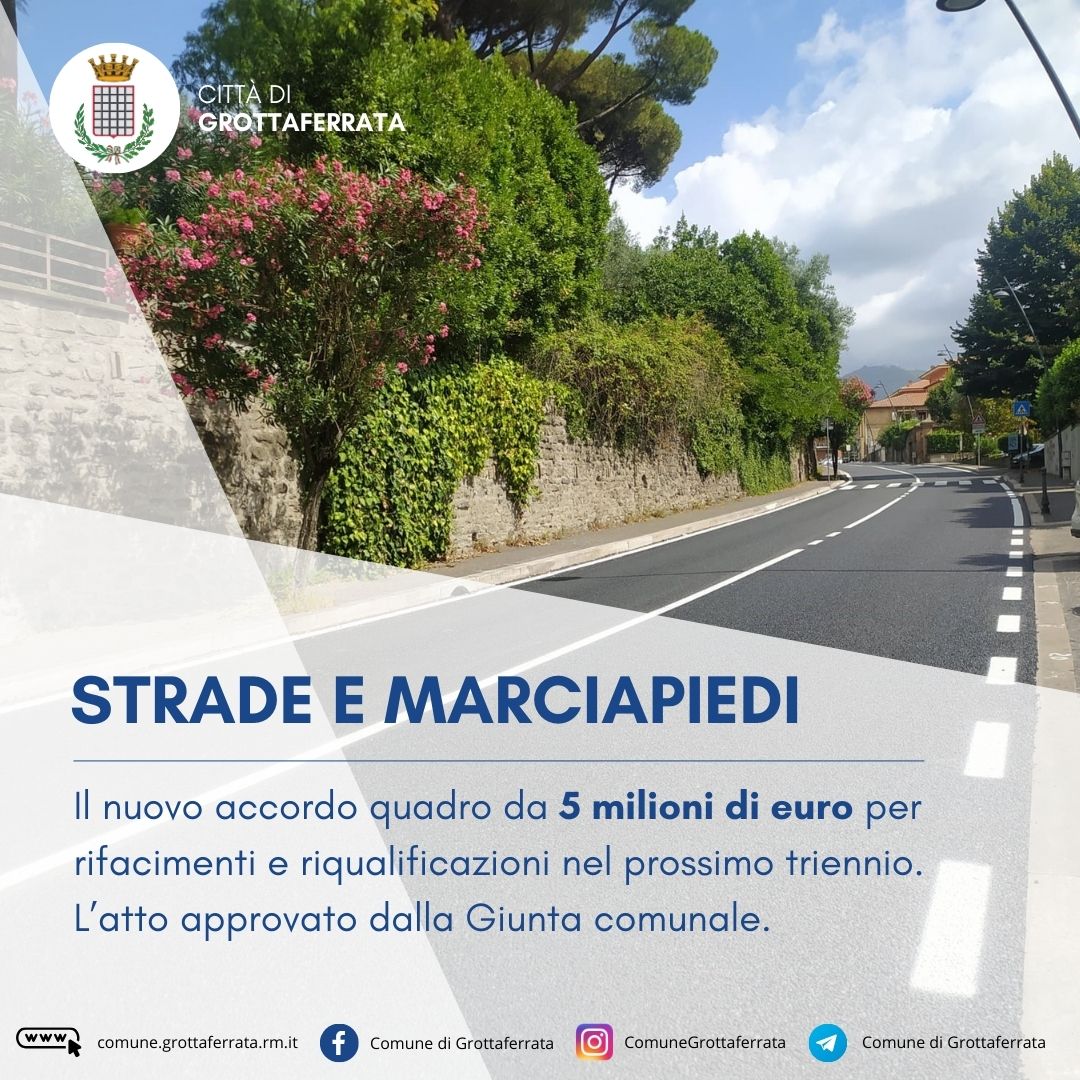 Grottaferrata, strade e marciapiedi: il nuovo accordo quadro da 5 milioni di euro per rifacimenti e riqualificazioni