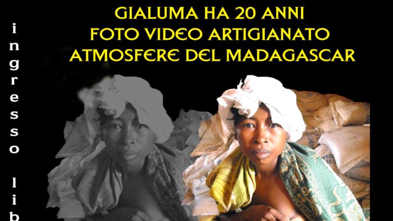 Ariccia, dal 3 al 17 Novembre a Palazzo Chigi arriva la Mostra “MADAGASCAR ALLE DONNE E ALLE BAMBINE” organizzata da Gialuma Onlus. foto