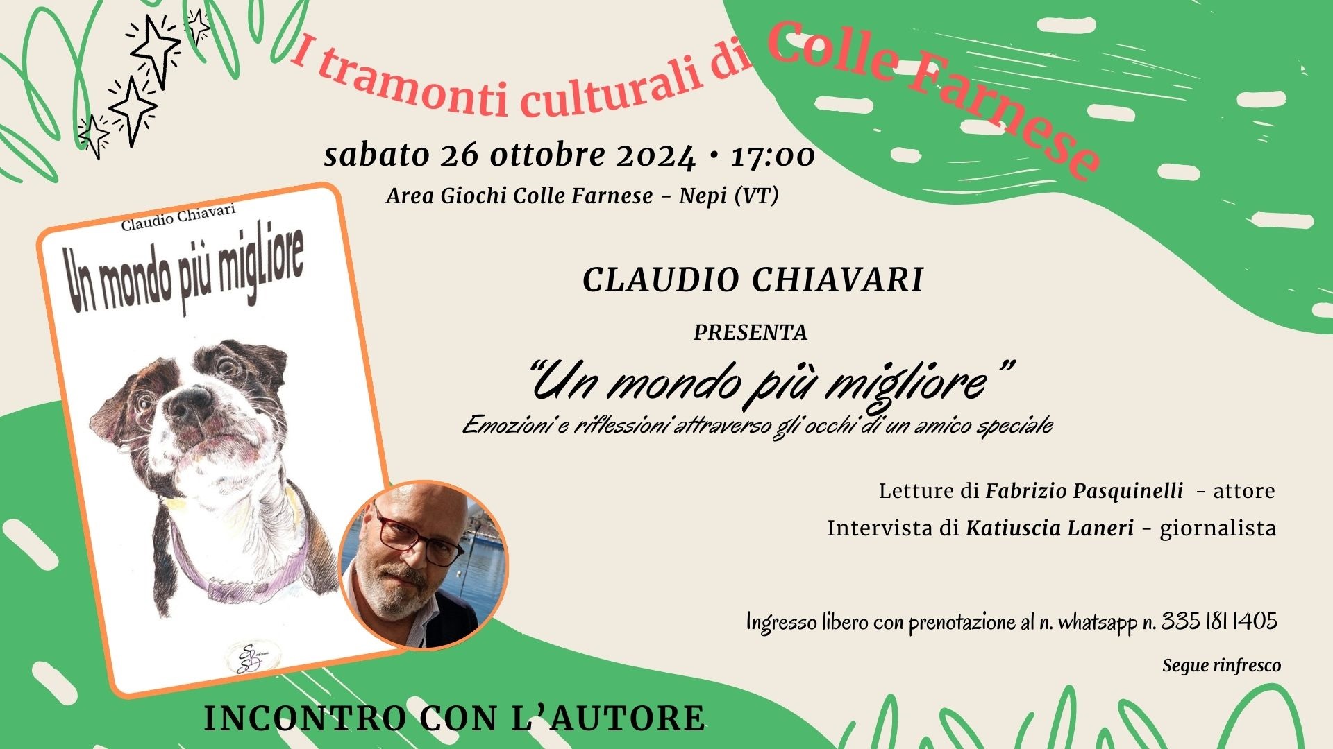 Nepi (VT), nel ciclo di eventi “I Tramonti Culturali di Colle Farnese”: Claudio Chiavari presenta il suo libro “Un mondo più migliore”