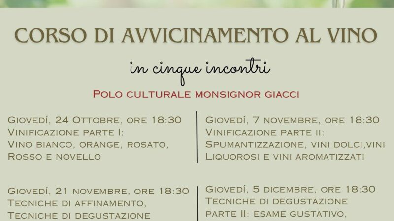 Rocca Priora, corso di avvicinamento al vino in 5 incontri dal 24 ottobre al 19 dicembre