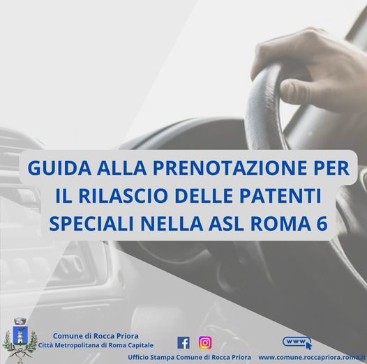 Rocca Priora, procedure per il rinnovo e rilascio delle Patenti Speciali nella ASL Roma 6