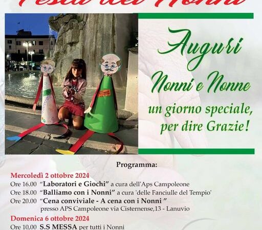 Lanuvio: Il 2 e il 6 Ottobre 2024 Arriva la Festa dei Nonni!