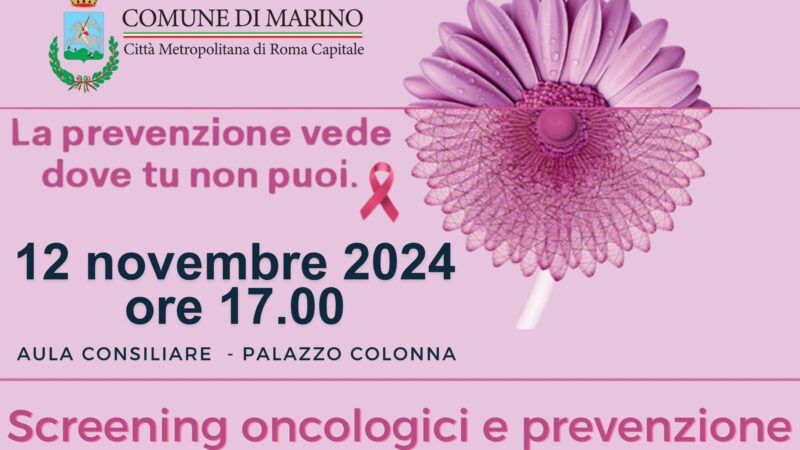 Marino, “screening oncologici e prevenzione: cogliere l’opportunità”. Un convegno per sensibilizzare sulla prevenzione gratuita