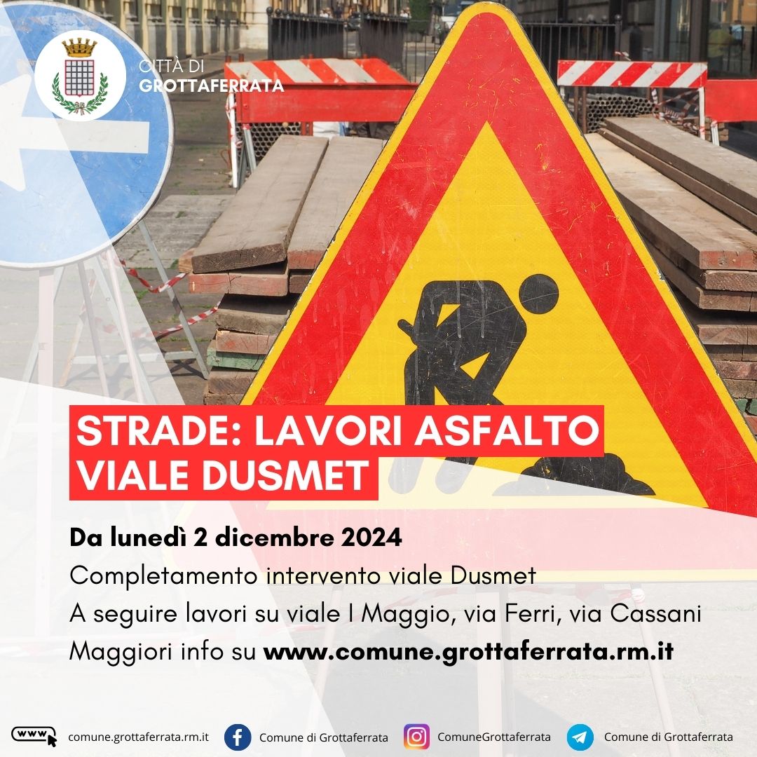 Grottaferrata, Strade: in via di completamento i lavori su viale Dusmet – A breve lavori in notturna su viale I Maggio, via Cassani e via Ferri