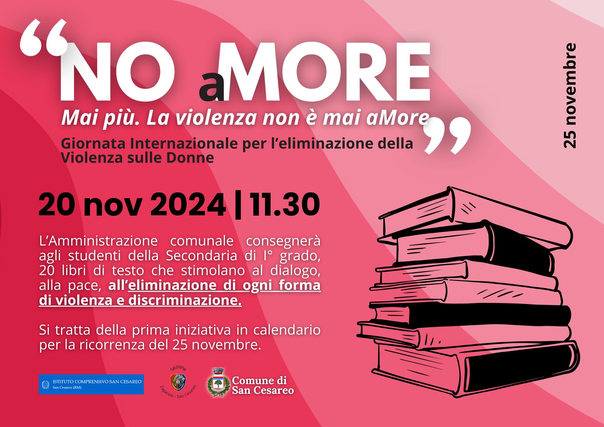 San Cesareo, “No (a)more, la violenza non è mai amore”: 20 novembre, consegna libri sul tema agli studenti dell’IC San Cesareo – primo evento dedicato alla “Giornata per l’eliminazione della violenza sulle donne”